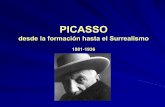 desde la formación hasta el Surrealismovecchiosito.iisscalamandrei.edu.it/spazio_docenti/guaita/CLIL pdf/CLIL... · Aviñón), estudia el arte negro, conoce a Georges Braque 1908