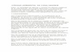 CÓDIGO AMBIENTAL DE CASA GRANDEcasagrande.gov.ar/wp-content/uploads/2017/04/codigo... · 2017-04-28 · CÓDIGO AMBIENTAL DE CASA GRANDE Visto: La necesidad de atenuar y revertir