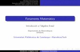 Fonaments MatemàticsMatriusideterminants Sistemesd’equacionslineals ReduccióGaussianaimètodedeCramer Vectorsivalorspropisd’unamatriu Fonaments Matemàtics Introduccióal ...