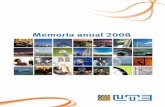 Memoria anual 2008 - UTE · Mensaje del Presidente Nuestra empresa en el 2008 conmemoró sus 96 años de vida. Basta una mirada en la región para comprobar ... el pilar sobre el