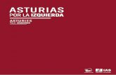 1izquierdaxunida.com/.../ASTURIASporlaIZQUIERDAManifiesto.pdf · 2019-02-14 · | 3 | Lo que deben preguntarse los asturianos es, simplemente, si existen razones suficientes para