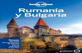 diferentes, Rumanía esencia del lugar y Bulgaria …...pleta de asombrosos castillos, como el de Bran, relacionado equívocamente con el personaje de Bram Stoker. Asimismo, me-rece
