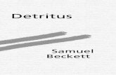 Detritus - mercaba.org · Samuel Beckett, y el que explica el sólo en apariencia contradictorio juego de palabras que expone en Tal Coat: «La expresión de que no hay nada que expresar,