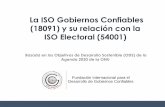 La ISO Gobiernos Confiables (18091) y su relación con la ... Humberto Gadsden (Gobiernos Confiables).pdfprincipalmente la norma 14001. ... y ejercicio del recurso de la gestión gubernamental.