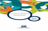 INEGI. Conociendo Guerrero. Sexta edición. 2016.internet.contenidos.inegi.org.mx/.../702825218645.pdfPresentación Conociendo Guerrero es una selección de datos que el Instituto