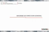 INFORME DE DIRECCION GENERALtransparencia.esonora.gob.mx/.../198147/IINFORMEDELADGSESION66.pdfV. INFORME DE LA DIRECCIÓN GENERAL H. Miembros de la Junta Directiva. ... En el primer