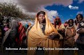 Informe Anual 2017 de Caritas Internationalis...04 INFORME ANUAL 2017 DE CARITAS INTERNATIONALIS Plaza de San Pedro, en el mes de septiembre. Esto fue lo que el Papa Francisco dijo