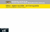 Una operación arriesgadae-spanish.ru/wp-content/uploads/2017/07/Una_operacion_arriesgada.pdf · hemos peleado ni una sola vez. Se llama Javier Aguirre, tiene cuarenta años, es médico