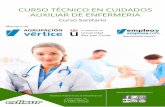 CURSO TÉCNICO EN CUIDADOS AUXILIAR DE ENFERMERIA · 2018-06-26 · del Título Oficial de Formación Profesional de Técnico en Cuidados Auxiliares de Enfermería Requisitos para