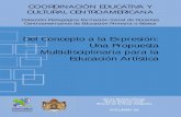 Del Concepto a la Expresión: Una Propuesta ...COORDINACIÓN EDUCATIVA Y CULTURAL CENTROAMERICANA Colección Pedagógica Formación Inicial de Docentes Centroamericanos de Educación