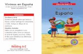 Vivimos en España...Un libro de lectura de Reading A Z, Nivel L Número de palabras: 675 ... caminando entre los árboles . Vivimos en España • Nivel L 6 Dicen que en el norte