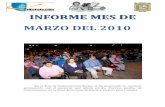 IINNFFOORRMMEE MMEESS DDEE MARZO DEL …matehuala.gob.mx/transparencia/ARTICULO19/FRACCION20/2010...Se continuó con las actividades de oficina propias a la elaboración de oficios,