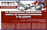 La economía mexicana: entre el estancamiento y la crisisimplicaron la supresión de importantes conquistas de la clase trabajadora, la privatización de servicios y empresas públicas