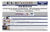 El curso Nebosh se desarrolla en colaboración con RRC Training y …rrc.elinor.es/upload/igcesp/1_2018_dossier_igc_espanol.pdf · 2018-05-17 · ¿QUÉ ES EL IGC NEBOSH? El Certi˜cado