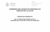 GOBIERNO DEL ESTADO DE VERACRUZ DE IGNACIO DE LA LLAVE · 2015-04-10 · Valores de la Comisión del Agua del Estado de Veracruz. 8 III. Mecanismos de implementación del Código