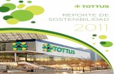 Tottus - REPORTE DE SOSTENIBILIDAD 2011 · 2016-09-26 · 31 de diciembre de 2011 – comparativo con 2010 - en pos al desarrollo sostenible de Tottus, tanto en Chile como en Perú.