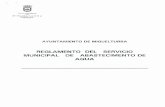 REGLAMENTO DEL SERVICIO MUNICIPAL DE ......CAPITULO I - Derechos, obligaciones y sanciones. CAPITULO 11 - Inspección y control del fraude en el servicio CAPITULO 111 - Otras Disposiciones