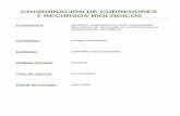 COORDINACIÓN DE CORREDORES Y RECURSOS BIOLÓGICOS - Comisión Nacional para el ... · 2017-08-17 · Venta de biodiversidad en una taza de café: el café cultivado a la ... 20.-