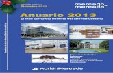 Anuario 2013 · 2015-04-20 · ANUARIO 2013 Newsletter de Adrián Mercado Gestión Inmobiliaria Diciembre 2013 EDITORIAL Mirar siempre para adelante Si bien 2013 ha sido complejo,