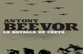 COLECCIÓN SELLO ANTONY FORMATO BEEVOR · no consiguieron resistir la invasión y la caída de Cre-ta supuso una de las inﬂ exiones más críticas de la segunda guerra mundial,