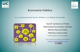 Economía Pública 1 · 2019-09-11 · economia y asignacion de recursos necesidades humanas necesidades privadas / publicas objetivo beneficio privado / bienestar social proceso