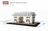 Arco del Triunfo - Lego · 4 Los arquitectos y la historia del diseño En marzo de 1806, el arquitecto Jean François Thérèse Chalgrin (1739-1811) recibió el encargo de encontrar