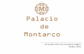 Palacio de Montarcopalaciomontarco.com/wp-content/uploads/2016/03/Dossier...Palacio de Montarco es Weekend Wedding Destination (WWD). Nuestro producto estrella, la boda de fin de semana,
