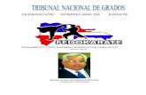 FEDERACIÓN DOMINICANA DE KARATEfedokarate.com/Tools/Imagenes/Dovinet-29183748-d707-4a73... · c) LOS CUATRO (4) MIEMBROS restantes que integran el Tribunal Nacional de Grados (TNG),