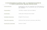 COORDINACIÓN DE CORREDORES Y RECURSOS BIOLÓGICOS · 2017-08-17 · capacidad empresarial y transparencia en el sector forestal, en los ejidos, en sus asociaciones y en los equipos