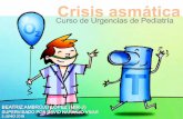 Crisis asmática - Área Salud Badajoz · 2019-06-17 · aumento de las necesidades de O2. - Gasometría capilar: recomendada. Valora punto de partida, permite objetivar descompensación