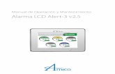 Manual de Operación y Mantenimiento Alarma LCD Alert-3 v2 · 2019-03-21 · Las alarmas no deben ser alteradas, sin previa aprobación por escrito de Amico Corporation o por un técnico
