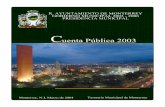 R. AYUNTAMIENTO DE MONTERREY GOBIERNO MUNICIPAL …portal.monterrey.gob.mx/pdf/tesoreria/cuenta_publica... · 2006-11-16 · Disponibilidad de Cuentas Bancarias. - Primera modificación