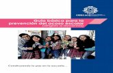 Guía básica para la prevención del acoso escolaroportuno identificar los diferentes actores involucrados en el sistema social de la escuela, la familia y la comunidad que influyen