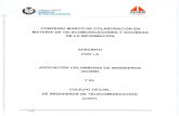 aciemnacional.orgaciemnacional.org/home/images/pdf/Convenio_COIT.pdf · 2014-10-29 · competencia profesional del Ingeniero de Telecomunicación y su posicionamiento en el conjunto