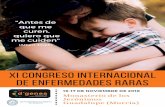 Monasterio de los Jerónimos Guadalupe (Murcia) · 2018-10-01 · SÁBADO 17 DE NOVIEMBRE XI CONGRESO INTERNACIONAL DE ENFERMEDADES RARAS SÁBADO 17 DE NOVIEMBRE TALLERES PRÁCTICOS