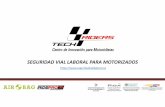 SEGURIDAD VIAL LABORAL PARA MOTORIZADOS - oiss.org...el motociclismo deportivo responsable en Colombia Comportamiento: El proceso de auditoría inicia con la verificación del factor