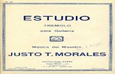 guitarmusic.info · NO. 45 ESTUDIO TREMOLO para Guitarra Música del Maestro JUSTO T. MORALES ANTIGUA CASA NUÑEZ SOC EEO RES' DIEGO, GRACIA & CIA. SARMIENTO 1573 U. T. - BUENOS AIRES