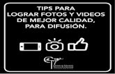 TIPS PARA LOGRAR FOTOS Y VIDEOS DE MEJOR ... - utu.edu.uy · RESPETAR EL ENCUADRE: TIP # 5 Prestá atención al encuadre cuando tomes tus fotografías, de modo de no “cortar”