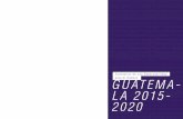 Escenarios de una Gobernabilidad para el Cambio GUATEMA LA … · 2020-01-02 · - Catalina Soberanis / Coordinadora - Ligia Blanco * / Investigadora Principal ... Anabella Rivera,