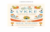 A la venta el 16 de enero de 2018...Lykke es un libro cautivador que ... ¡Vamos a la caza del tesoro! ¿CÓMO SE MIDE LA FELICIDAD? ... Se puede hacer un período o dos de prueba