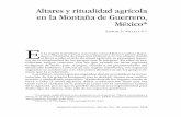 Altares y ritualidad agrícola en la Montaña de …...en la Montaña de Guerrero, México* Samuel l. Villela F.** E n la región interétnica conocida como Mixteca nahua tlapa-neca
