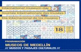 PROGRAMACIÓN MUSEOS DE MEDELLÍN · piloteado en vivo y con un selecto programa musical de la Orquesta Filarmónica de Medellín. 7:00 p.m. Parque de los Deseos PARQUE ZOOLÓGICO