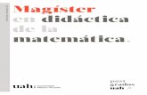 FACULTAD | EDUCACIÓN Magíster en didáctica de la matemática.educacion.uahurtado.cl/wpsite/wp-content/uploads/2018/08/... · 2018-08-22 · de ingreso conformada por el Director