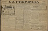 LA PROVINCIA - Huelva · egresos se reparten como sigue: Oder Legislativo, 225,000 quetzales; ... cas.—Reparaciones de timbres y teléío nos.—Plaza de las Monjas, 4.—Hudva