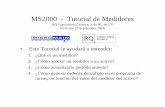 MS2000 - Tutorial de Medidores - RQCTrqct.com/download/Tutorial Medidores.pdf · RQ CONSULTORIA TECNICA • En MS2000, es posible asociar un MEDIDOR a un ACTIVO • Esto le permite