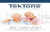 CARE - TekTone® · sistemas de alarma contra incendios, seguridad y control de acceso. Tek-CARE Appliance Server admite muchas funciones opcionales, entre ellas, localización de