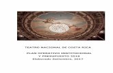 TEATRO NACIONAL DE COSTA RICA PLAN OPERATIVO … · 2018-02-19 · Estatuto del Teatro Nacional de Costa Rica del 07/08/1961, que indica que esta entidad depende del Ministerio de