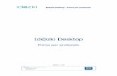 Id@zki Desktop · 2018-11-20 · Id@zki Desktop – Firma por protocolo 1Idazki Desktop – Firma por protocolo 1.1Descripción de la solución Debido al fin de soporte a los applet