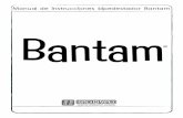 Manual de instrucciones bipedestador Bantam de USO.pdf · 2017-01-04 · implementación de un buen programa de puesta de pie que sea desarrollado y supervisado por un médico o terapeuta