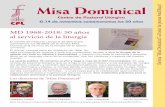 Misa Dominical - Centre de Pastoral Litúrgica · 2018-11-06 · Revista “Misa Dominical” fi. Dosier de prensa md50acpl. El 14 de noviembre conmemoramos los 50 años de “Misa